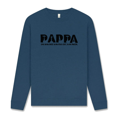 Fixar-Pappa Tröja – Om han inte kan fixa det, kan ingen!