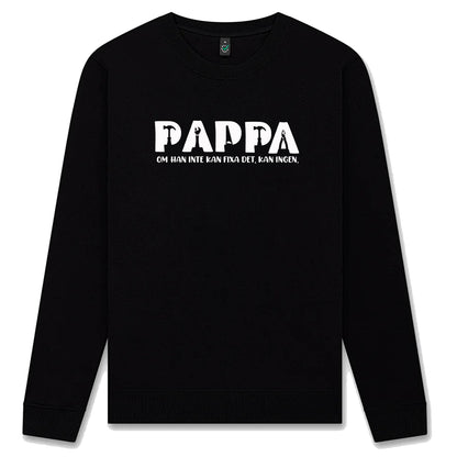 Fixar-Pappa Tröja – Om han inte kan fixa det, kan ingen!