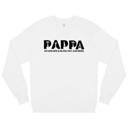 Fixar-Pappa Tröja – Om han inte kan fixa det, kan ingen!