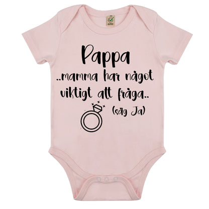 Säg ja! Babybody med frieribudskap – till mamma eller pappa
