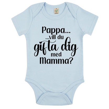 Ställ den stora frågan – babybody till mamma eller pappa