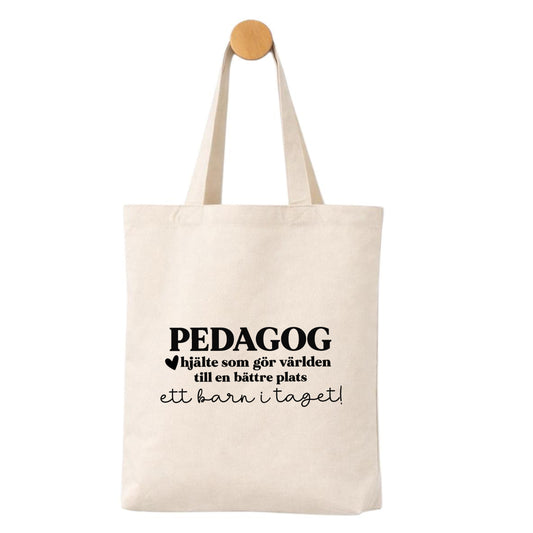 Tygpåse – Pedagog / Lärare, hjälte som gör världen till en bättre plats