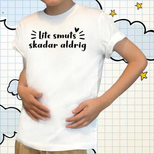 Lite Smuts skadar Aldrig T-shirt Barn