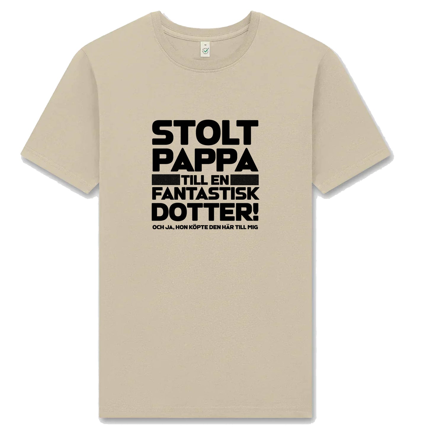 Stolt Pappa till en Fantastisk Dotter – T-shirt