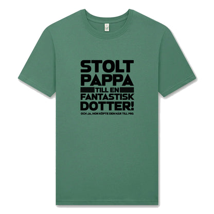 Stolt Pappa till en Fantastisk Dotter – T-shirt