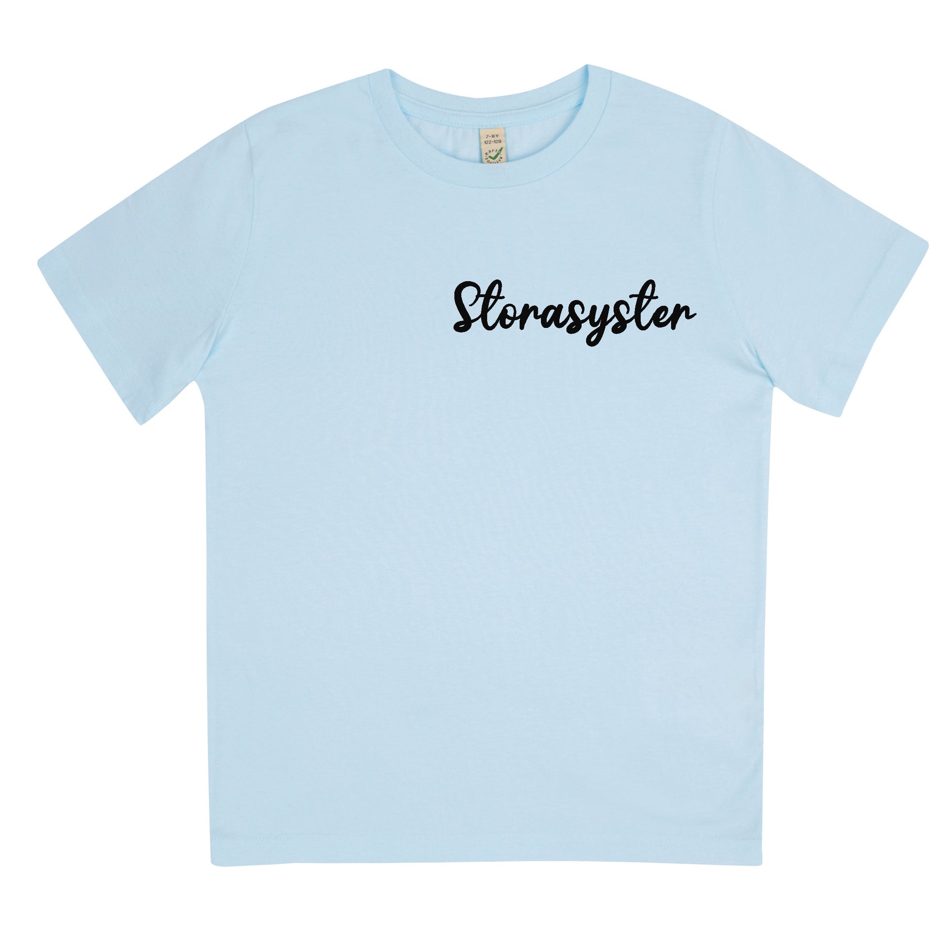 Storasyster T-shirt-Lovely Text