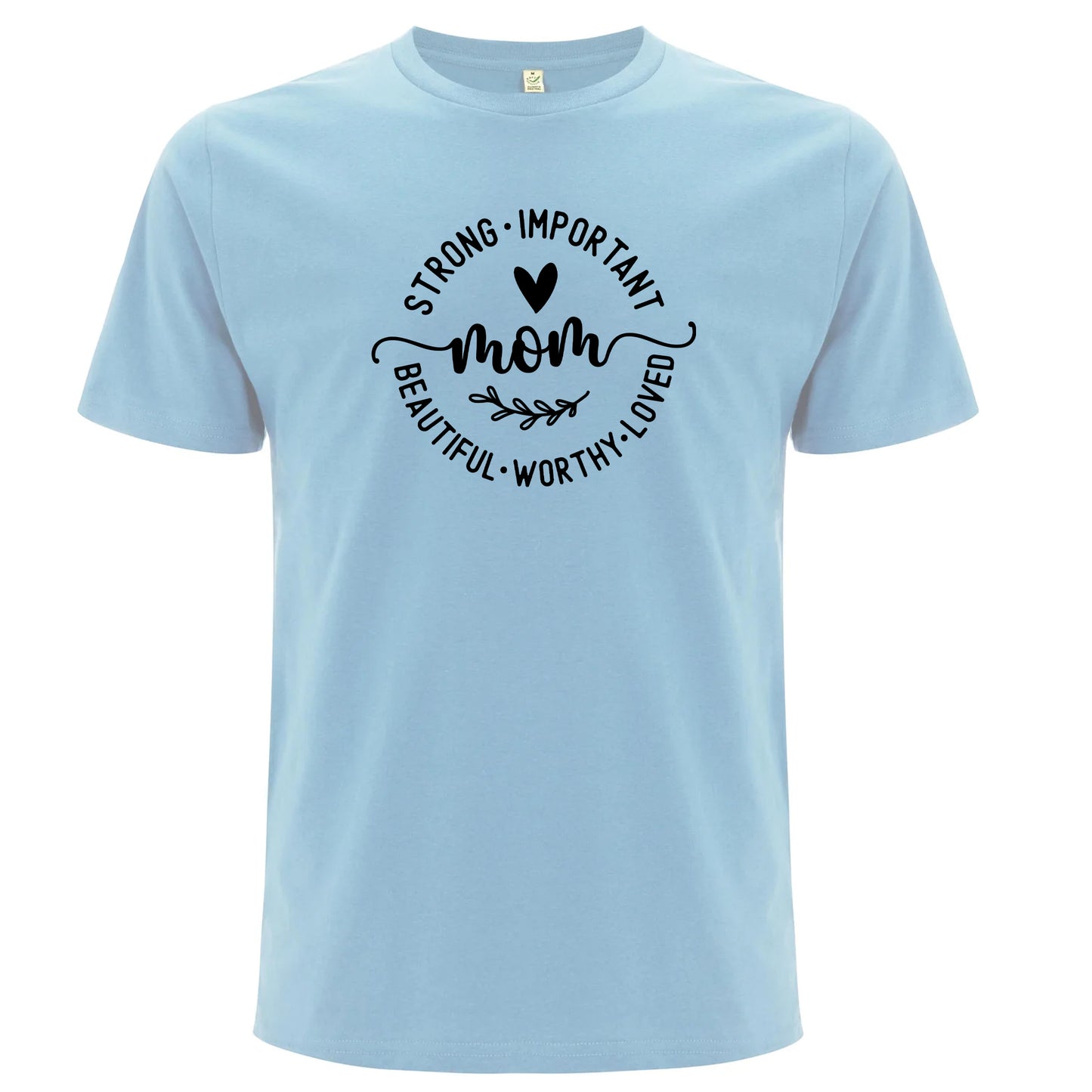 T-shirt för alla Starka & Älskade Mammor