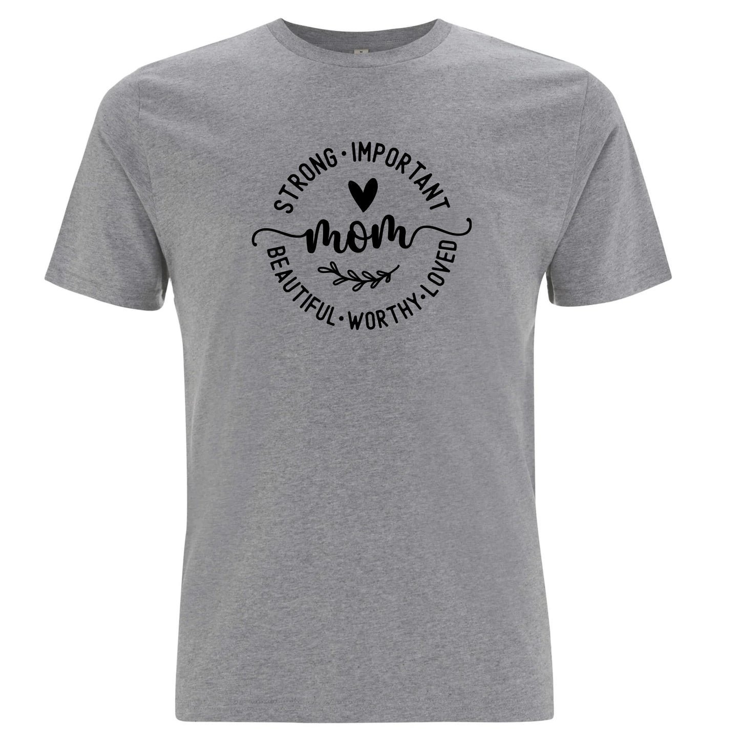 T-shirt för alla Starka & Älskade Mammor