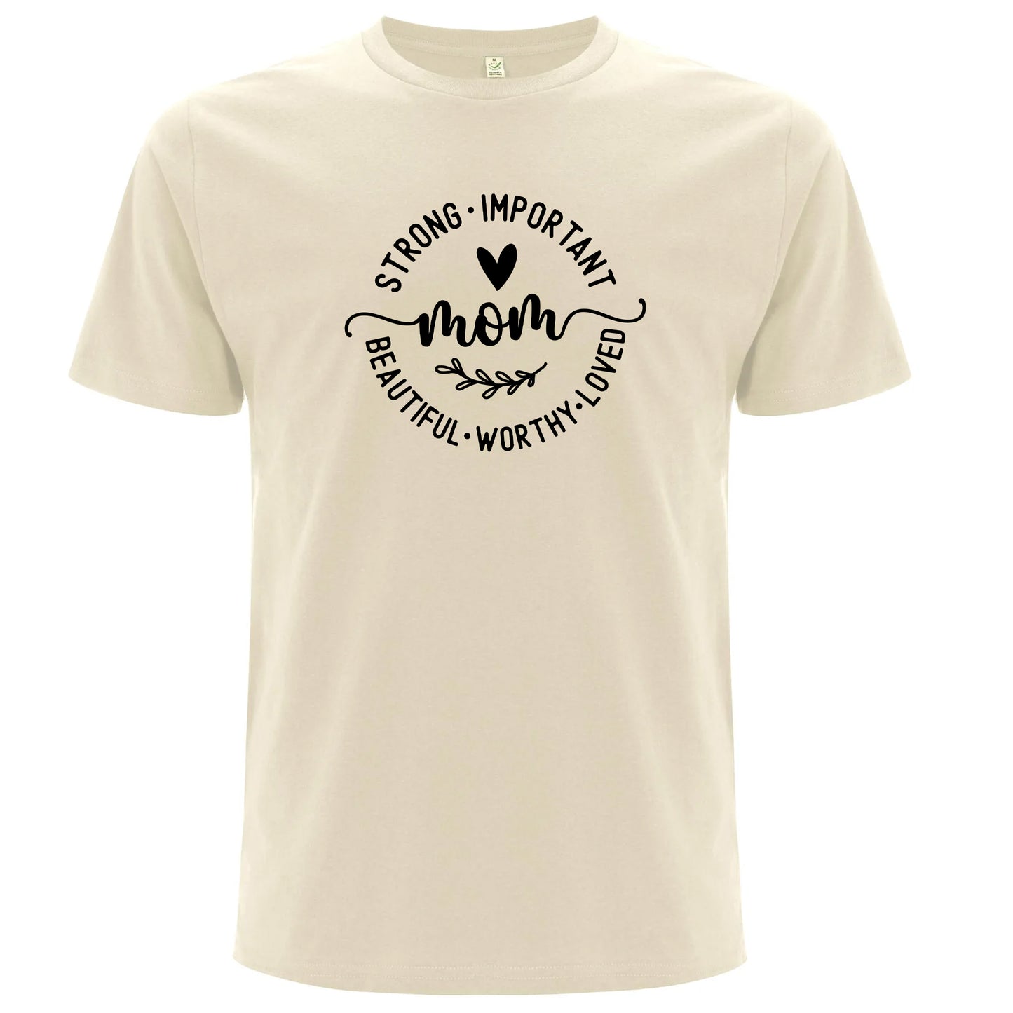 T-shirt för alla Starka & Älskade Mammor