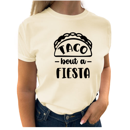 Taco Bout A Fiesta T-shirt