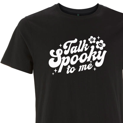Talk Spooky to Me – Unisex Halloween T-shirt