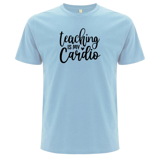 Teaching Is My Cardio – Undervisning Är Min Cardio T-shirt-Lovely Text