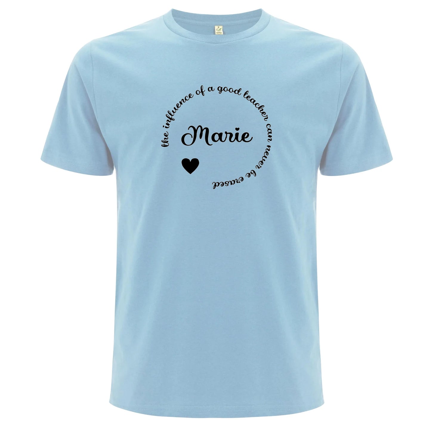 The Influence Of A Good Teacher Can Never Be Erased T-shirt