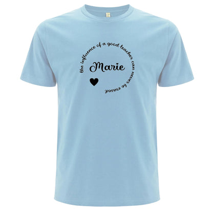 The Influence Of A Good Teacher Can Never Be Erased T-shirt