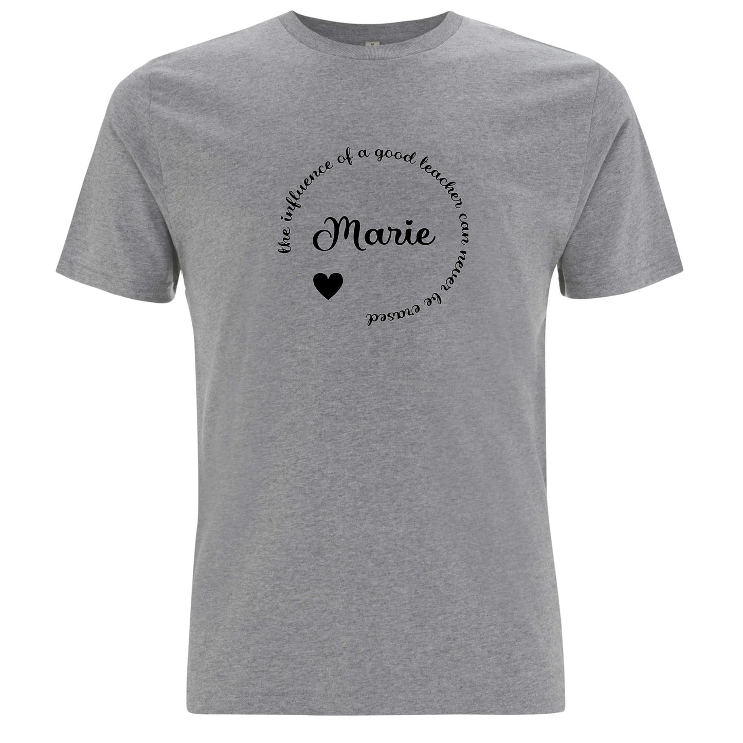 The Influence Of A Good Teacher Can Never Be Erased T-shirt