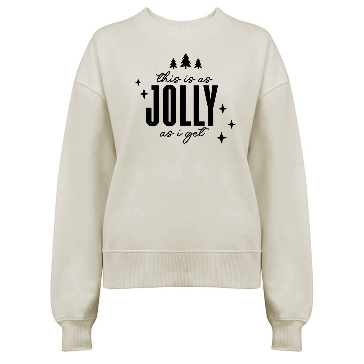 This is as Jolly as I get - Jultröja