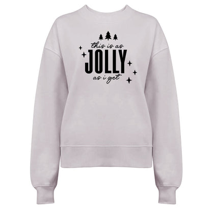 This is as Jolly as I get - Jultröja
