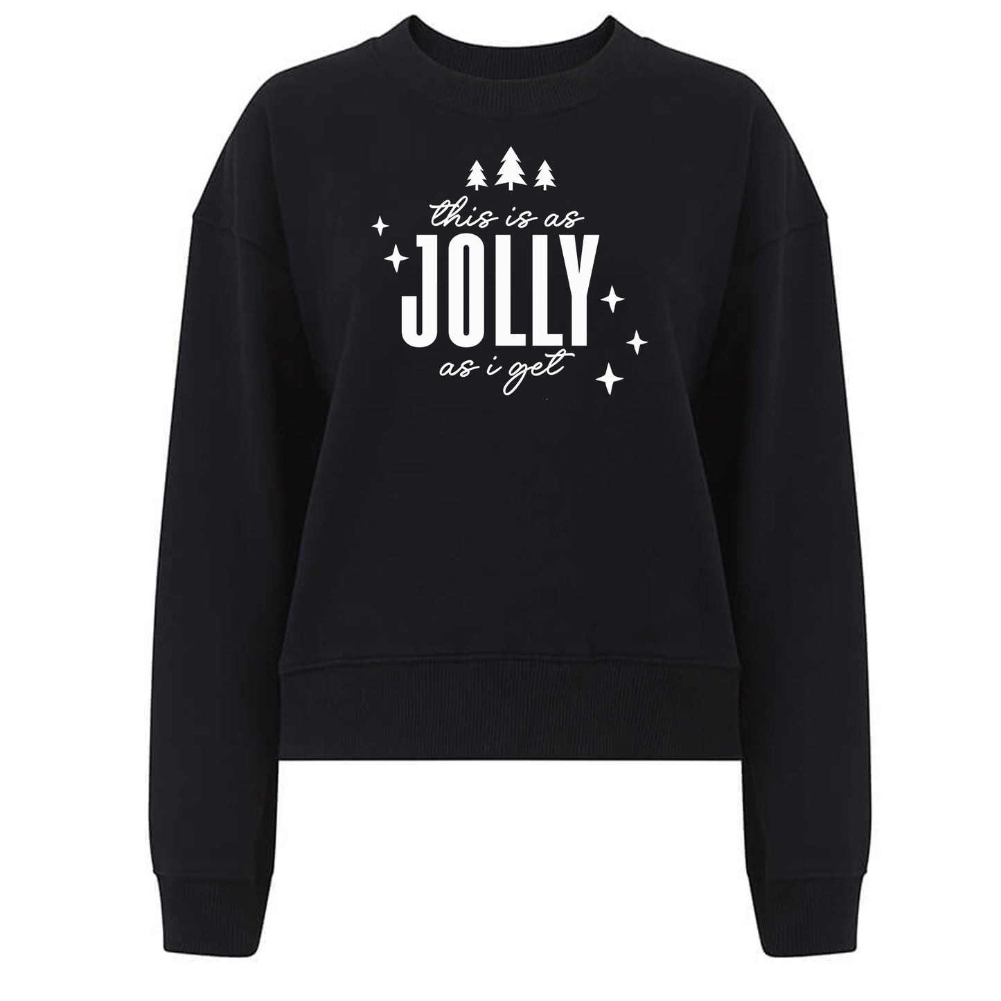 This is as Jolly as I get - Jultröja