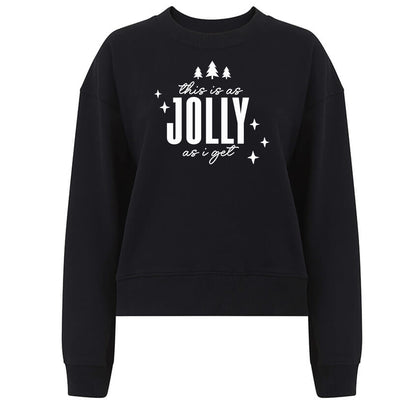 This is as Jolly as I get - Jultröja