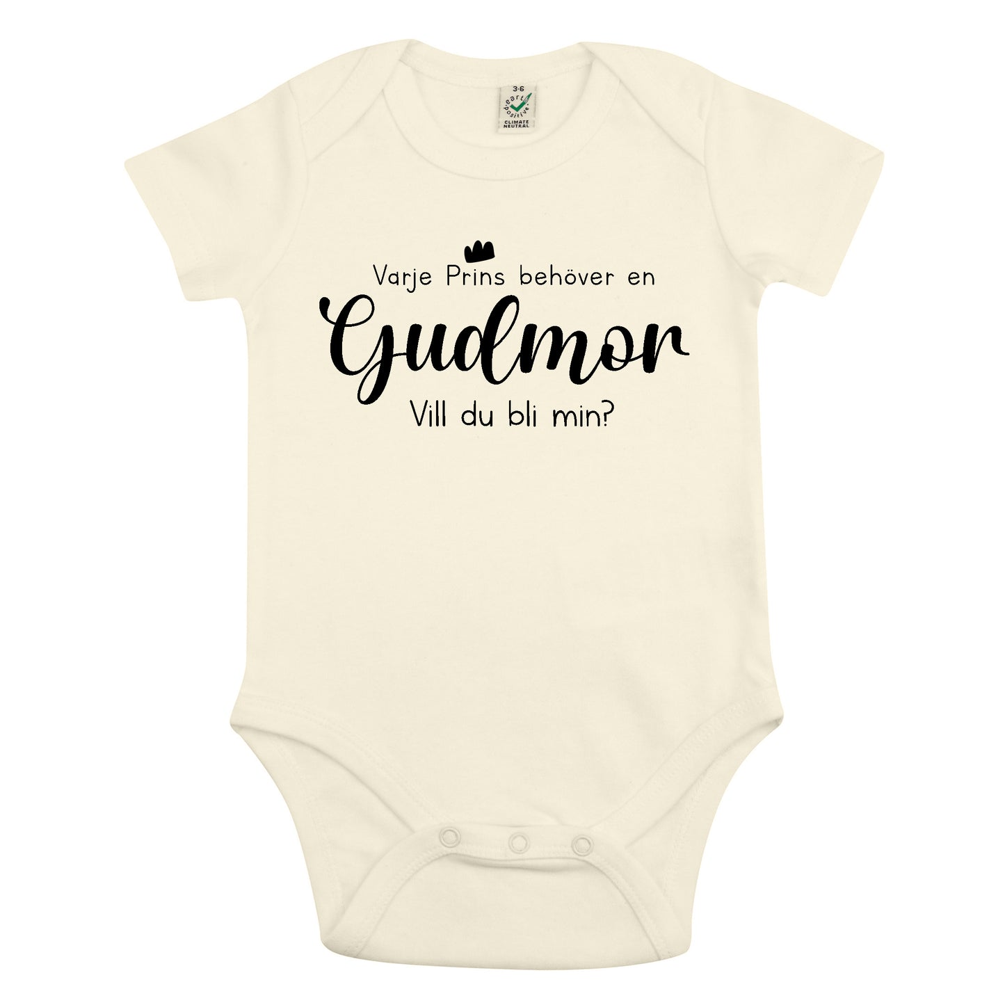 Varje Prins behöver en Gudmor/Gudfar - Vill du bli min? Babybody Nyfödd