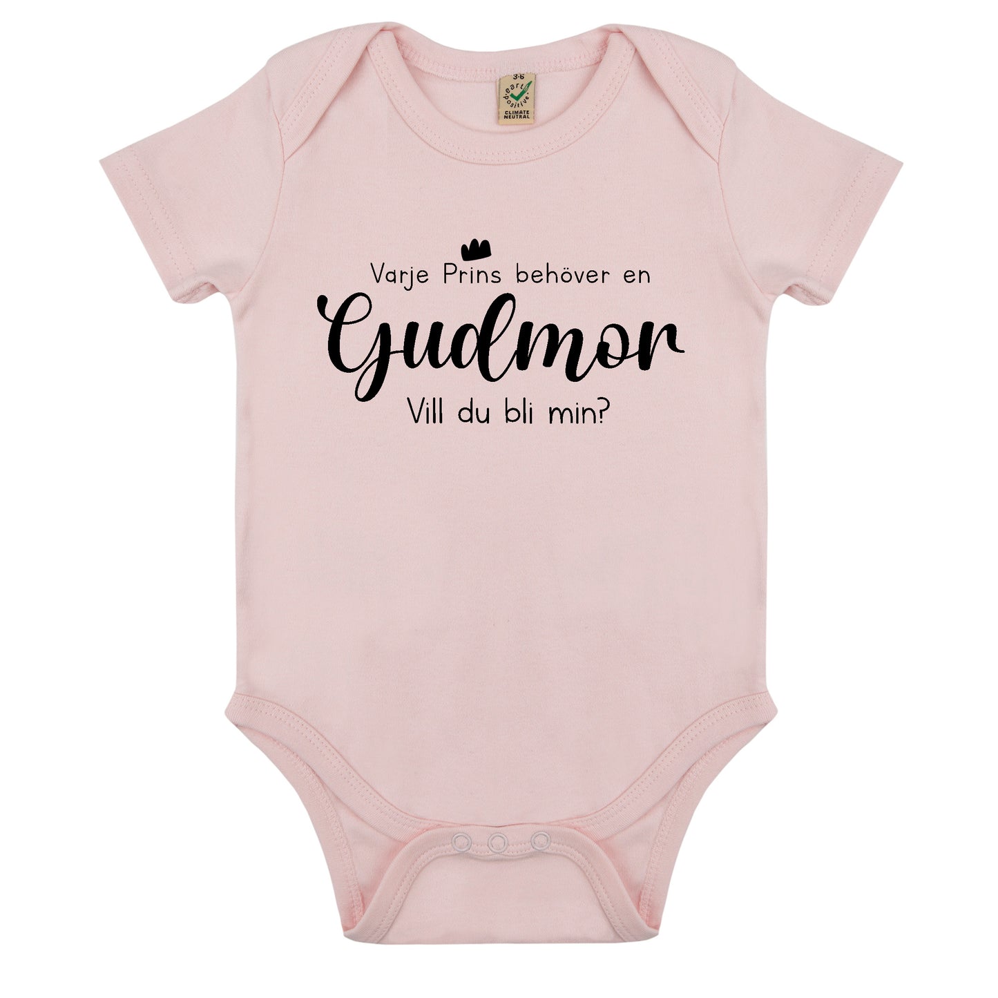 Varje Prins behöver en Gudmor/Gudfar - Vill du bli min? Babybody Nyfödd