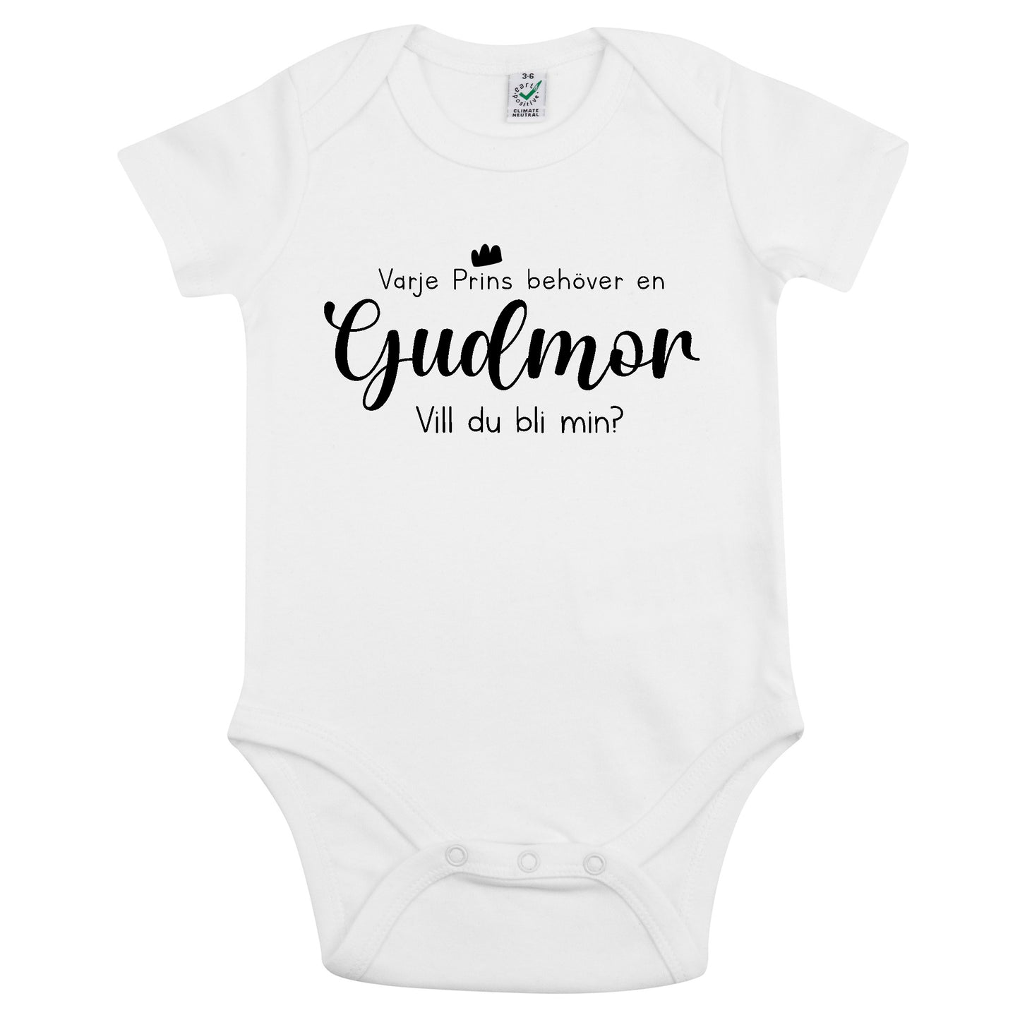 Varje Prins behöver en Gudmor/Gudfar - Vill du bli min? Babybody Nyfödd