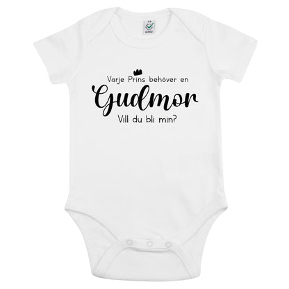Varje Prins behöver en Gudmor/Gudfar - Vill du bli min? Babybody Nyfödd