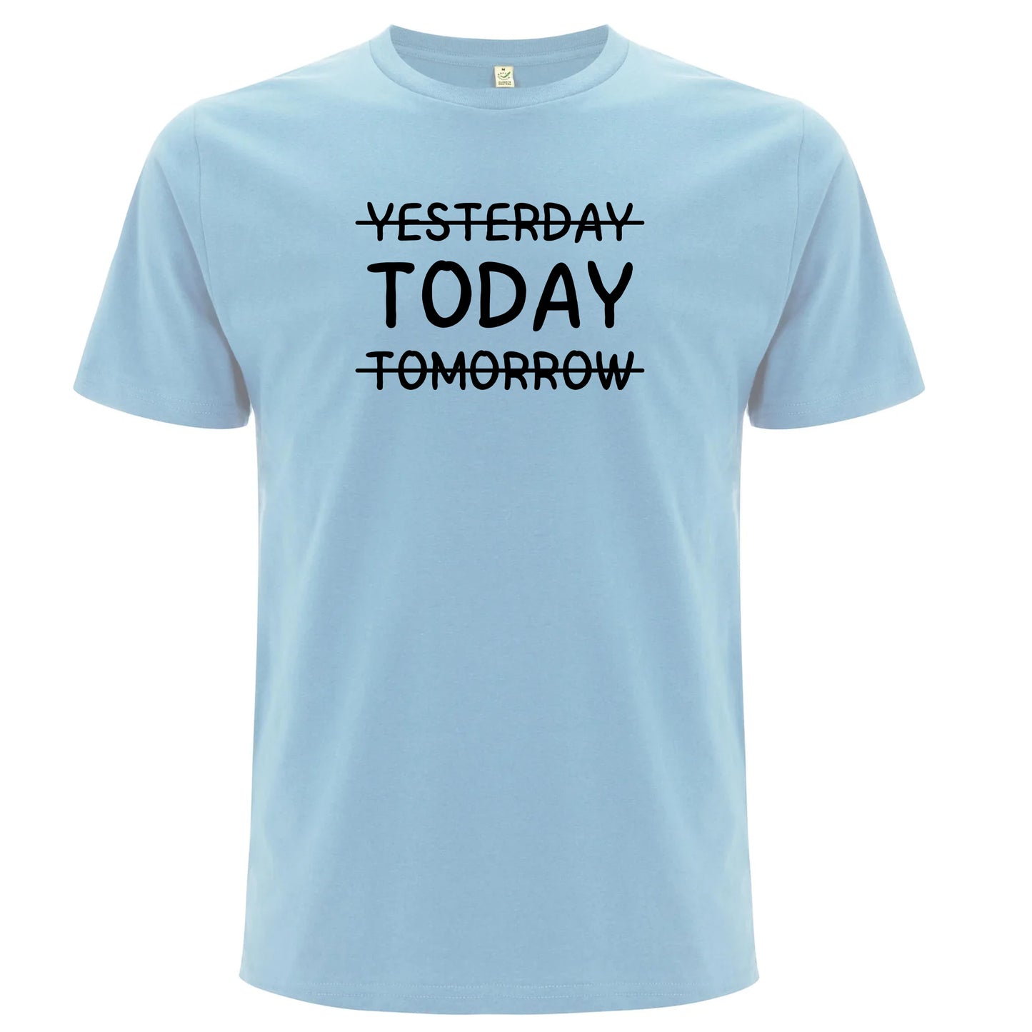 Yesterday, Today, Tomorrow – Tidlös T-shirt