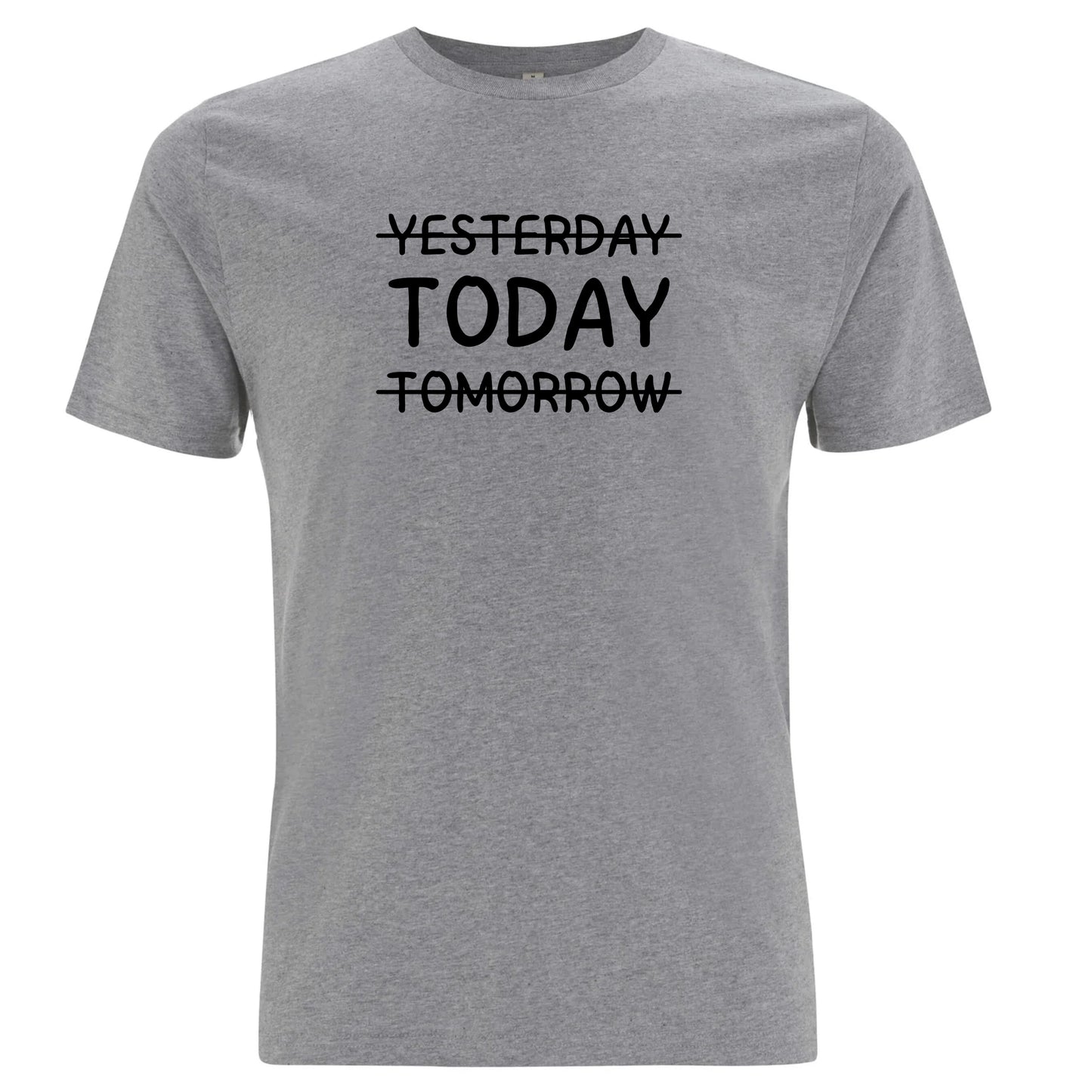 Yesterday, Today, Tomorrow – Tidlös T-shirt