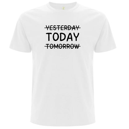 Yesterday, Today, Tomorrow – Tidlös T-shirt